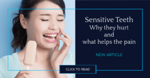Sensitive Teeth and what helps